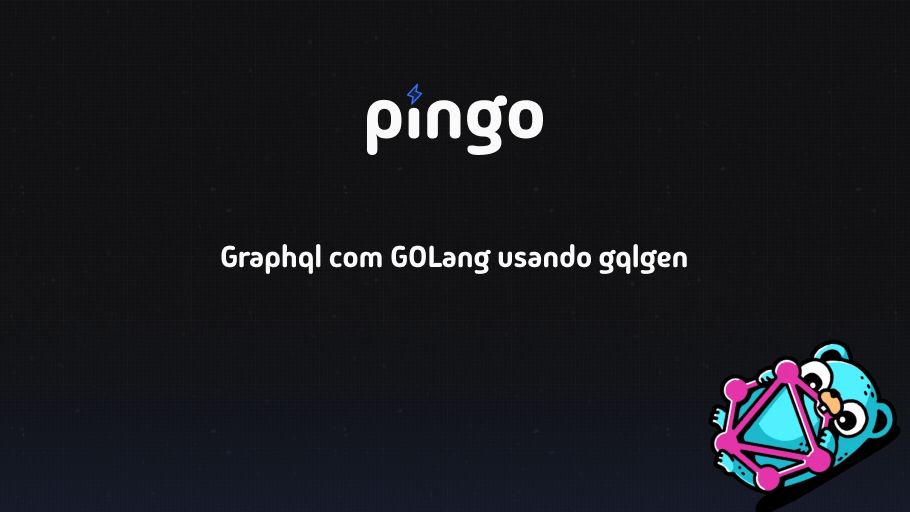 Graphql com GOLang usando gqlgen Backdrop